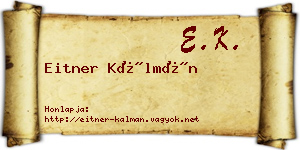 Eitner Kálmán névjegykártya